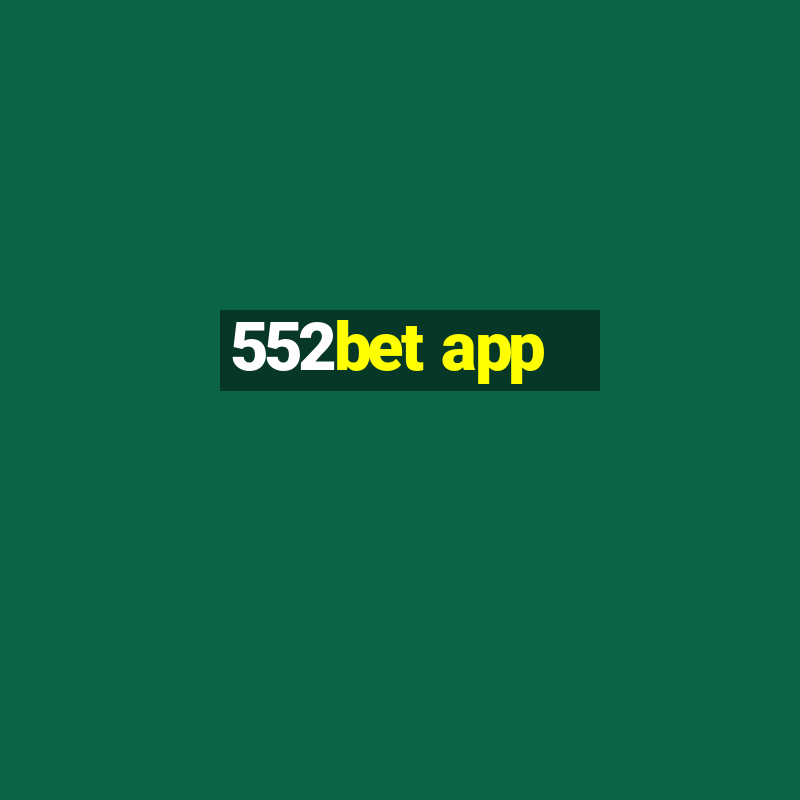 552bet app