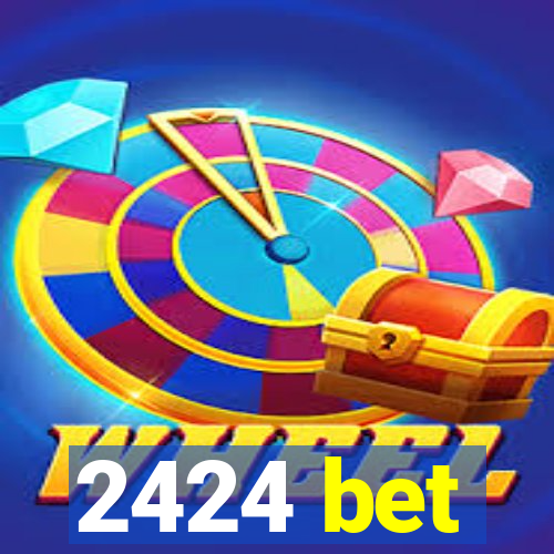 2424 bet