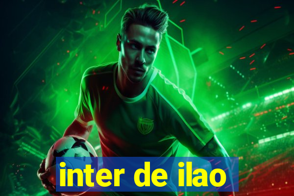 inter de ilao