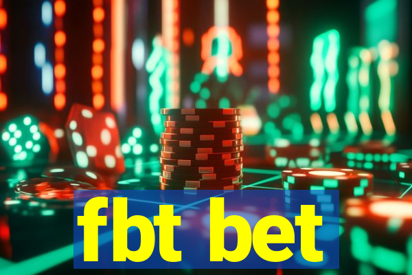 fbt bet