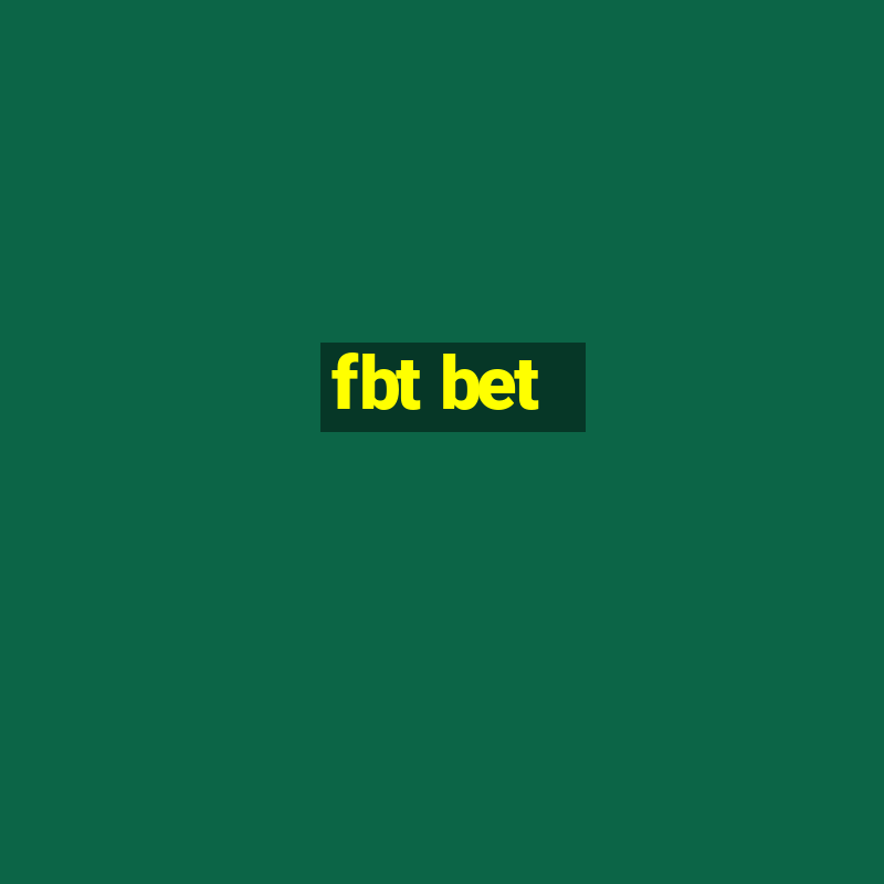 fbt bet