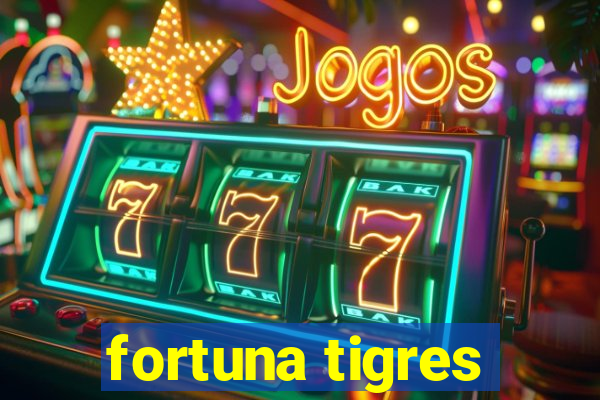 fortuna tigres