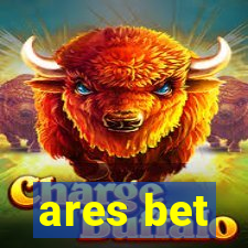 ares bet