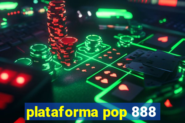 plataforma pop 888