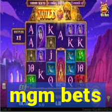 mgm bets