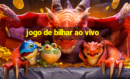 jogo de bilhar ao vivo