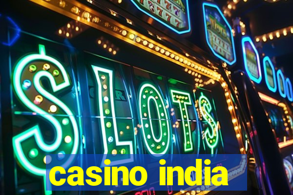 casino india