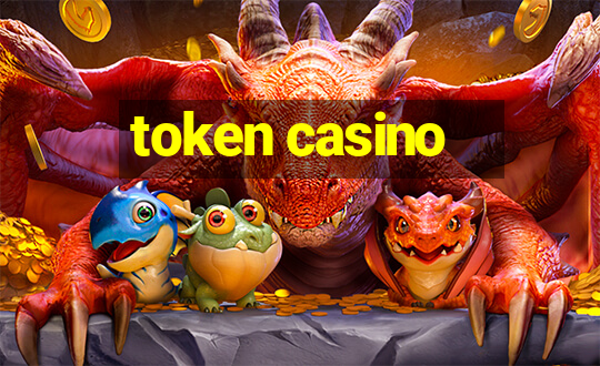 token casino