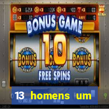 13 homens um segredo imagem de casino pegando o dinheiro