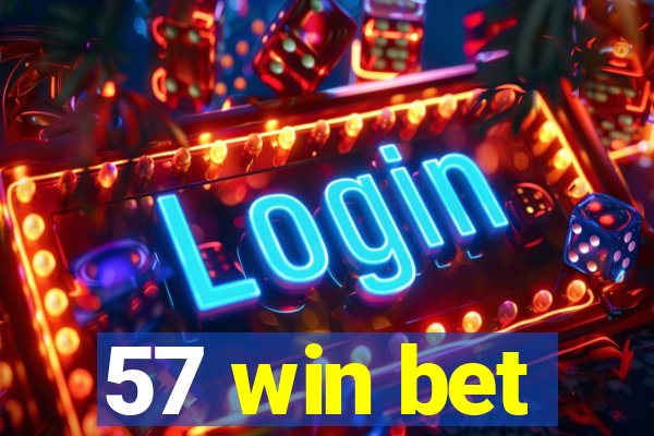 57 win bet