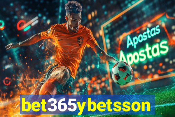 bet365ybetsson