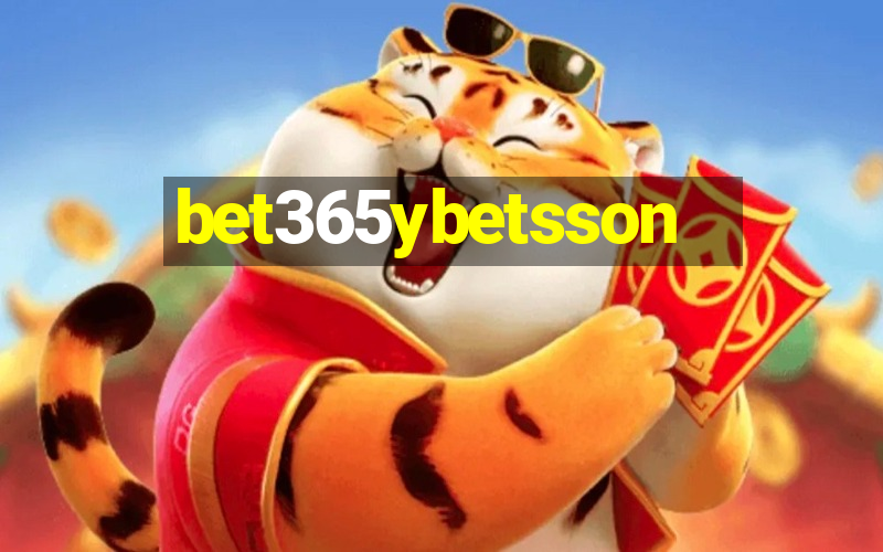 bet365ybetsson