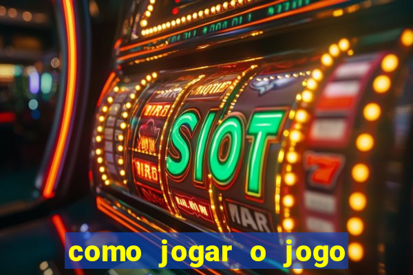 como jogar o jogo do fortune tiger