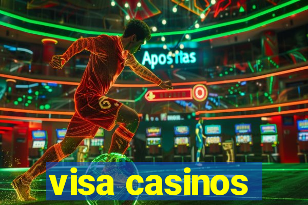 visa casinos