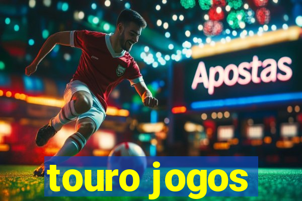 touro jogos