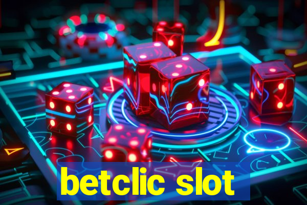 betclic slot