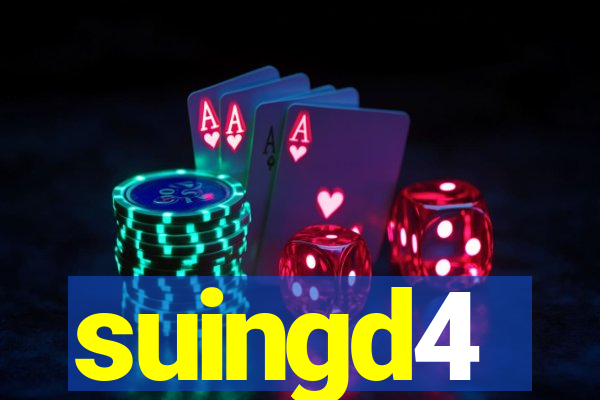 suingd4