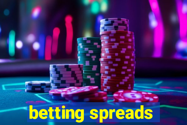 betting spreads