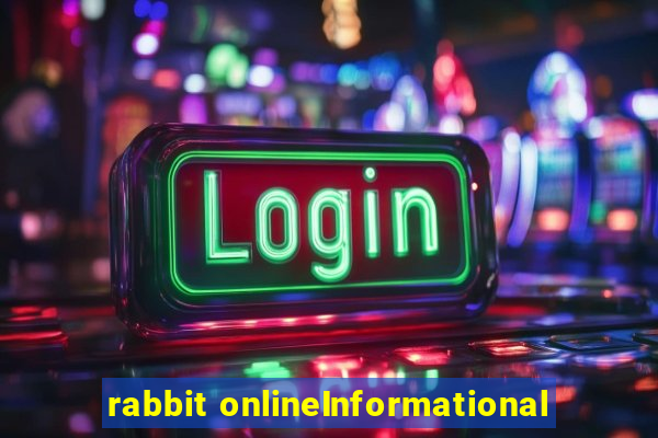 rabbit onlineInformational