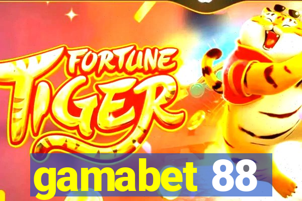 gamabet 88