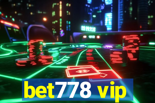 bet778 vip