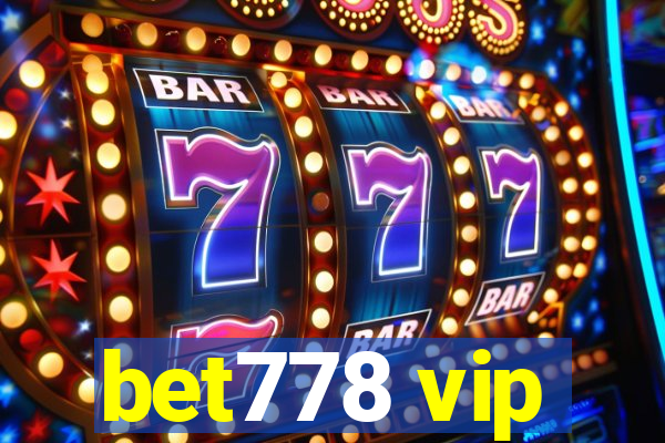 bet778 vip