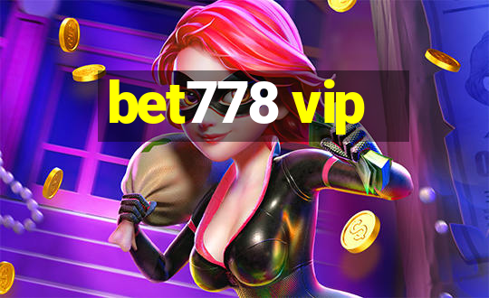 bet778 vip