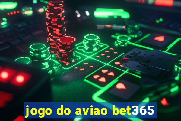 jogo do aviao bet365