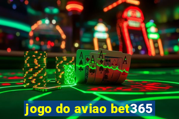 jogo do aviao bet365