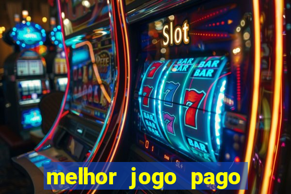 melhor jogo pago para celular