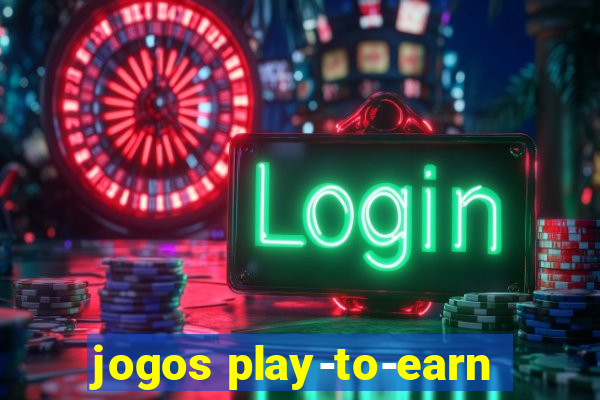 jogos play-to-earn