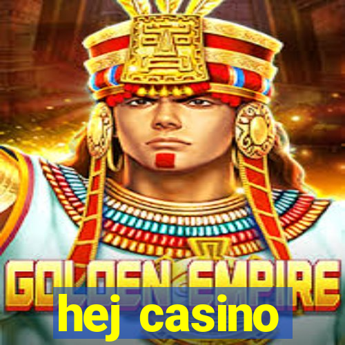 hej casino