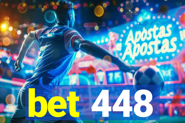 bet 448