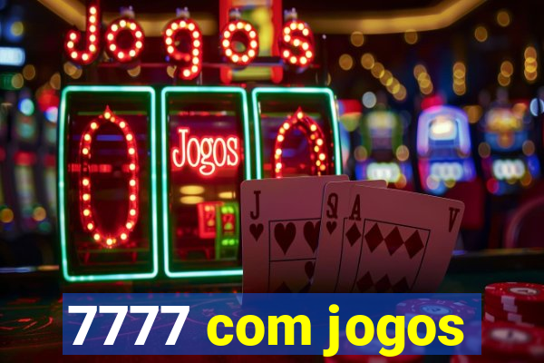 7777 com jogos