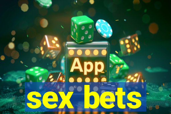 sex bets