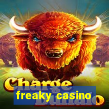 freaky casino