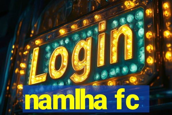 namlha fc