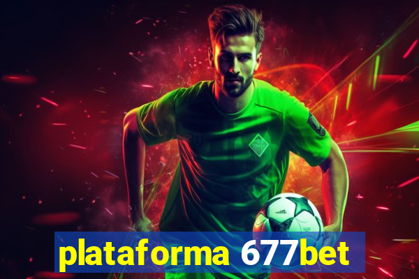 plataforma 677bet