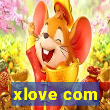 xlove com