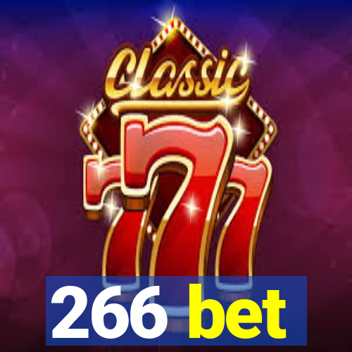 266 bet