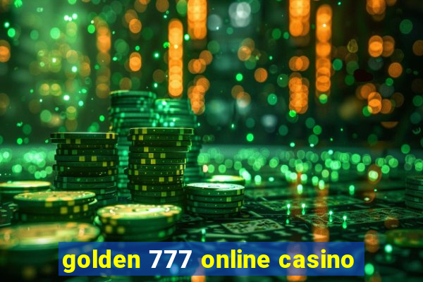 golden 777 online casino