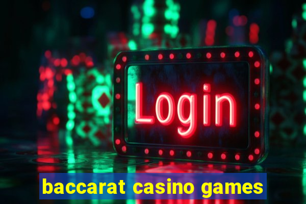 baccarat casino games