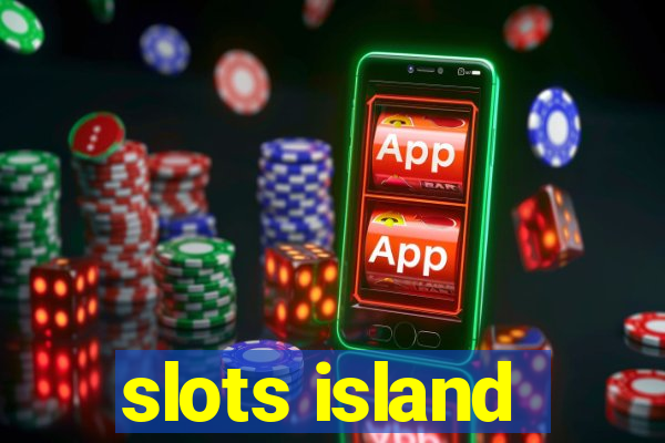 slots island