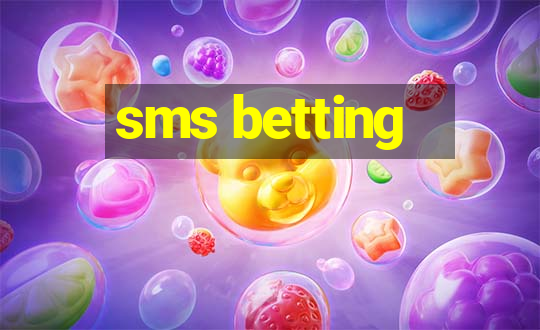 sms betting