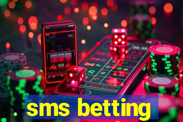 sms betting