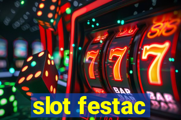 slot festac