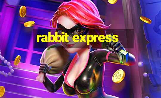 rabbit express