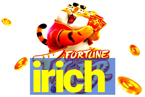 irich