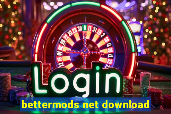 bettermods net download