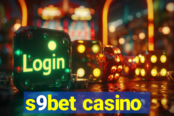 s9bet casino